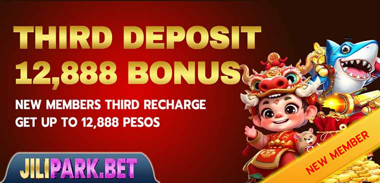 JiliPark Third Deposit Bonus